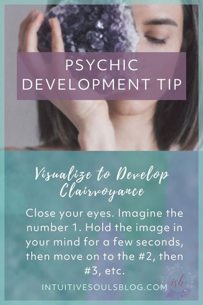 visualize to develop clairvoyance, psychic development tip