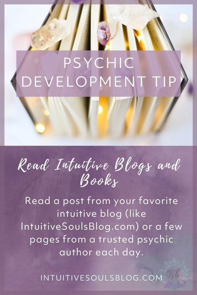 psychic development tip - read intuitive blogs and books