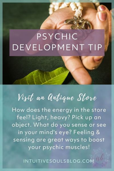 psychic development tip using antiques