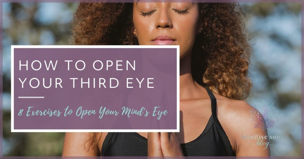 how to open your third eye