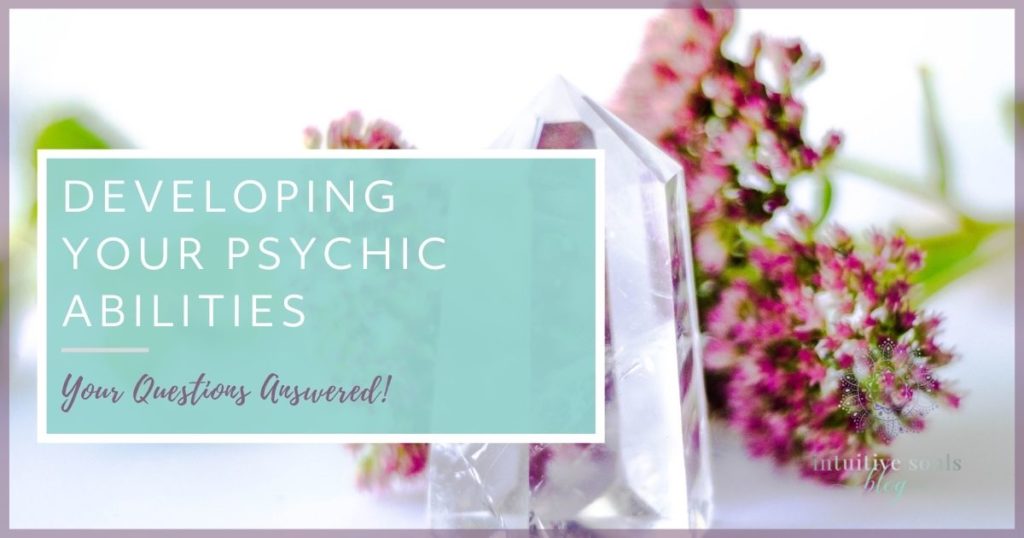 developing your psychic abilities 