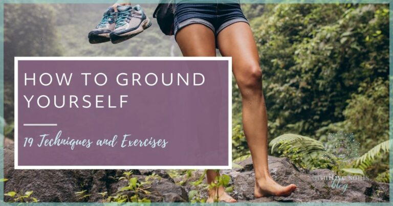 Learn how to ground yourself with these 19 techniques and exercises for spiritual grounding