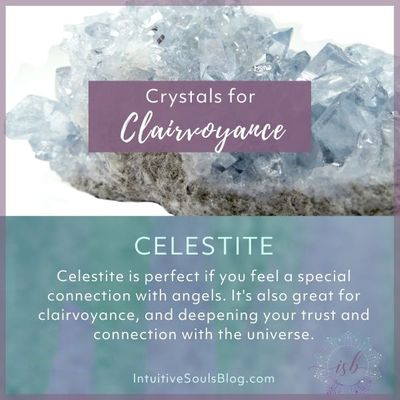 strengthen clairvoyance with celestite crystal