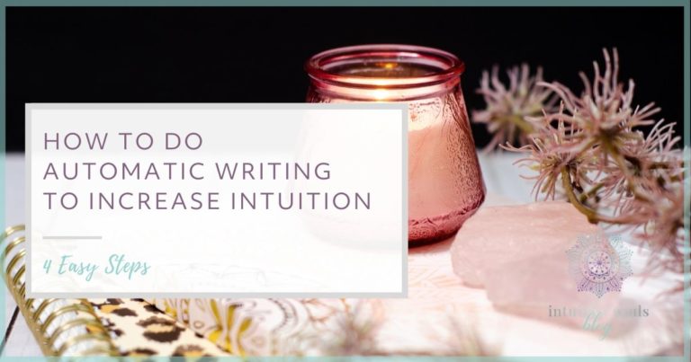 how to do automatic writing to increase intuition