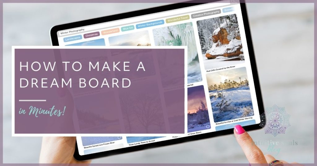 how to make a dream board in minutes