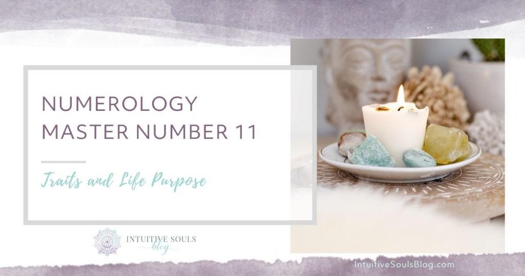 numerology number 11 traits and life purpose