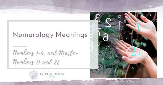 numerology meanings list 1-9, 11 and 22