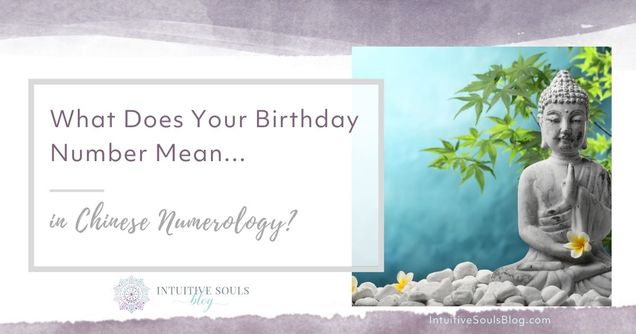 how to do Chinese numerology to learn what your birthday means